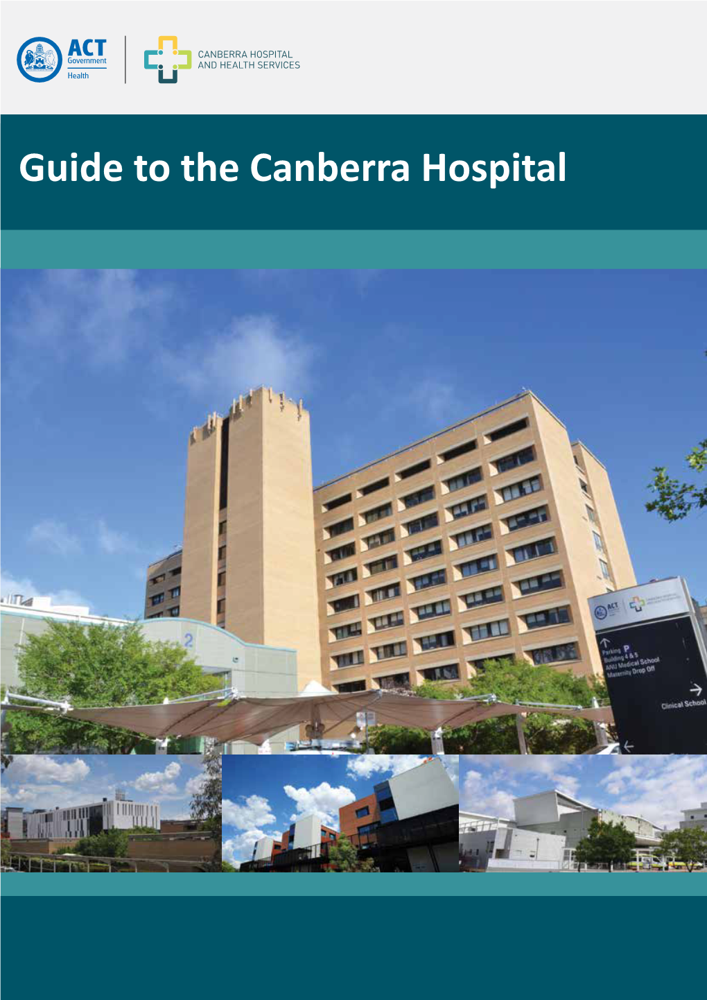 Guide to the Canberra Hospital
