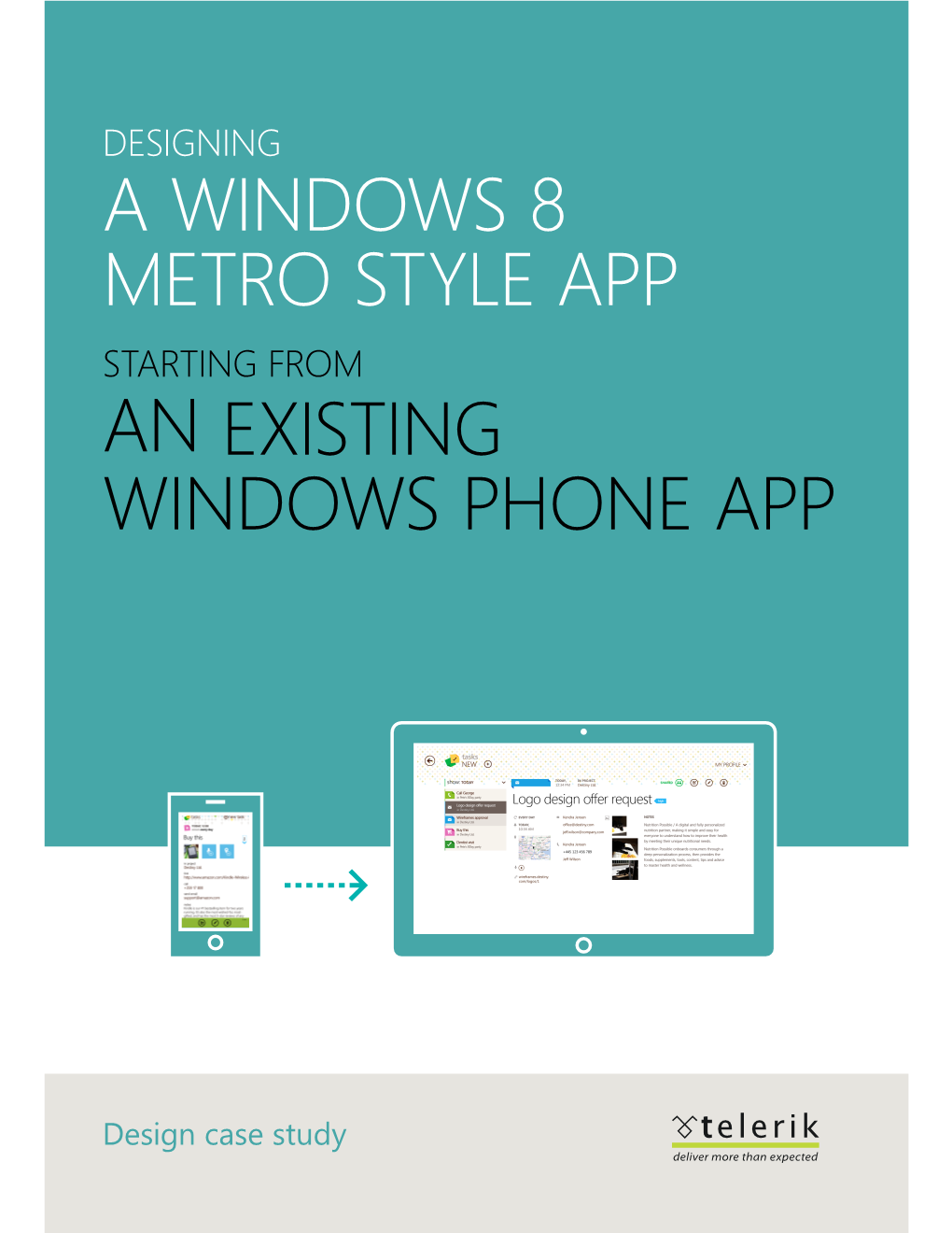 A Windows 8 Metro Style App an Existing Windows Phone