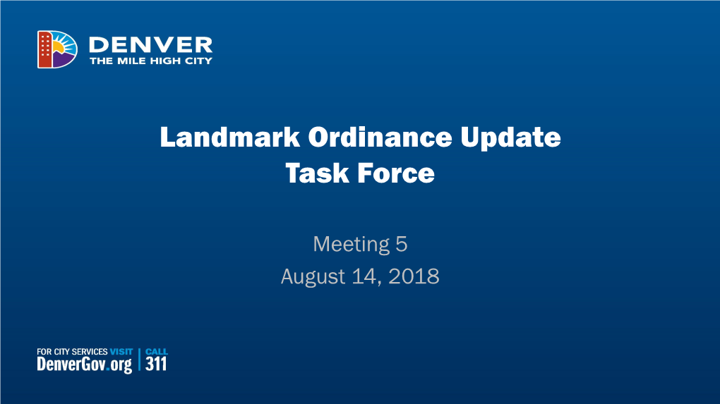 Landmark Ordinance Task Force Meeting Number 5 Presentation