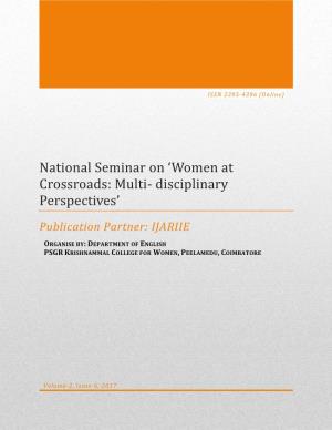 Women at Crossroads: Multi- Disciplinary Perspectives’