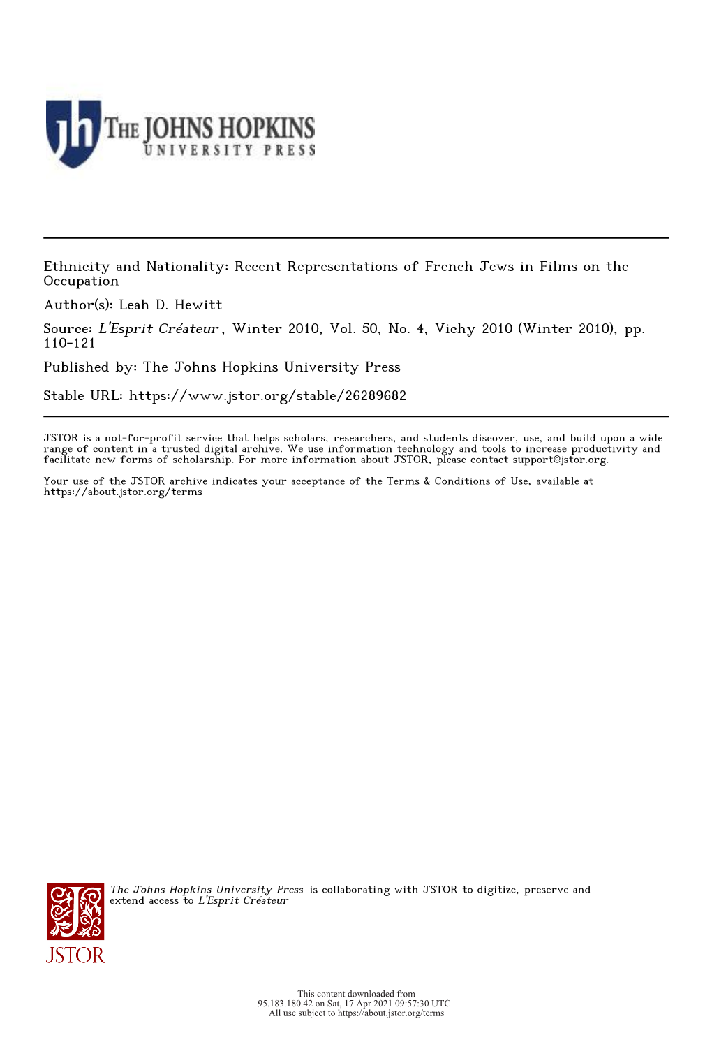 Ethnicity and Nationality: Recent Representations of French Jews in Films on the Occupation Author(S): Leah D