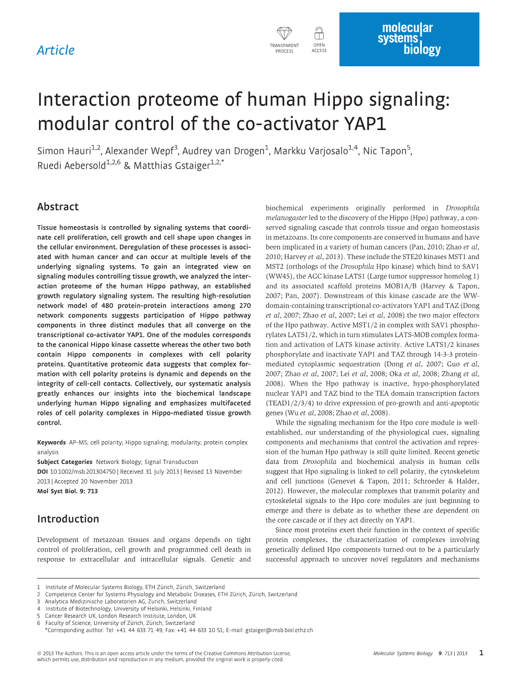 Interaction Proteome of Human Hippo Signaling: Modular Control of the Co-Activator YAP1