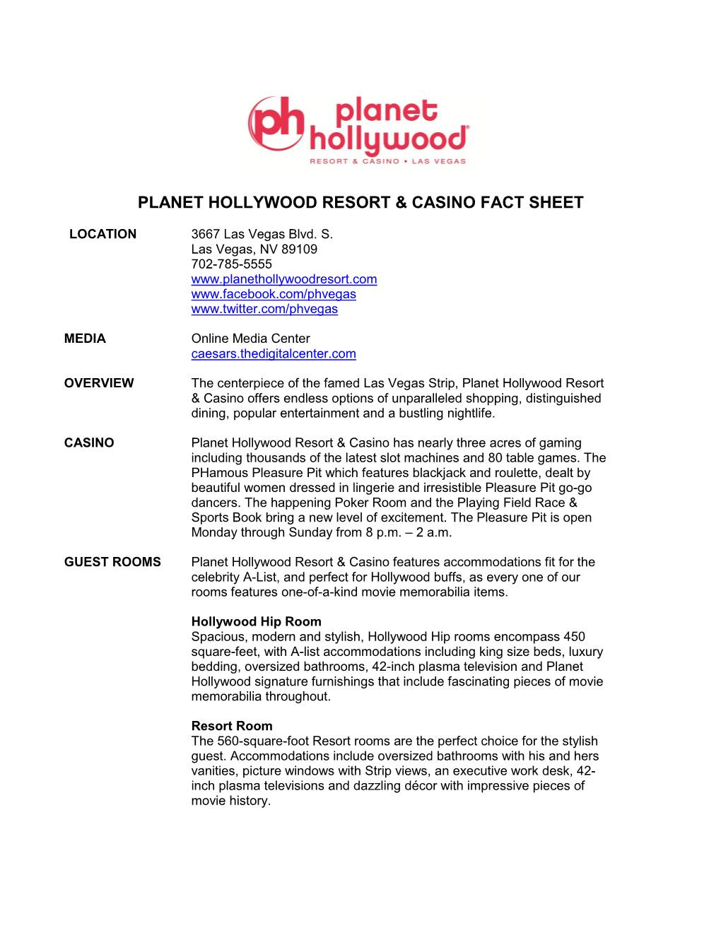 Planet Hollywood Resort & Casino Fact Sheet