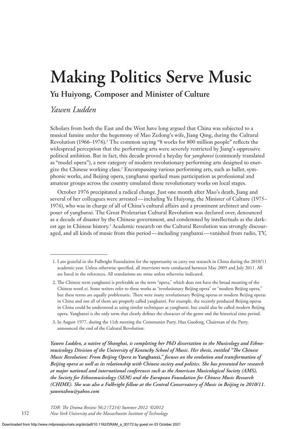 Making Politics Serve Music Yu Huiyong, Composer and Minister of Culture Yawen Ludden