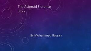 The Asteroid Florence 3122