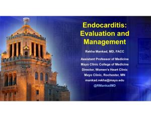 Endocarditis: Evaluation and Management
