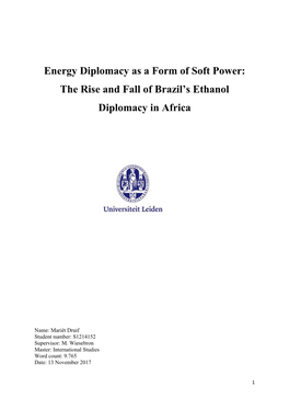 Energy Diplomacy As a Form of Soft Power: the Rise and Fall of Brazil’S Ethanol Diplomacy in Africa