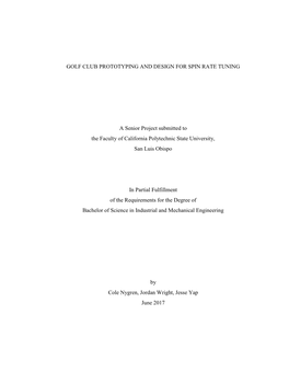 Golf Club Prototyping and Design for Spin Rate Tuning
