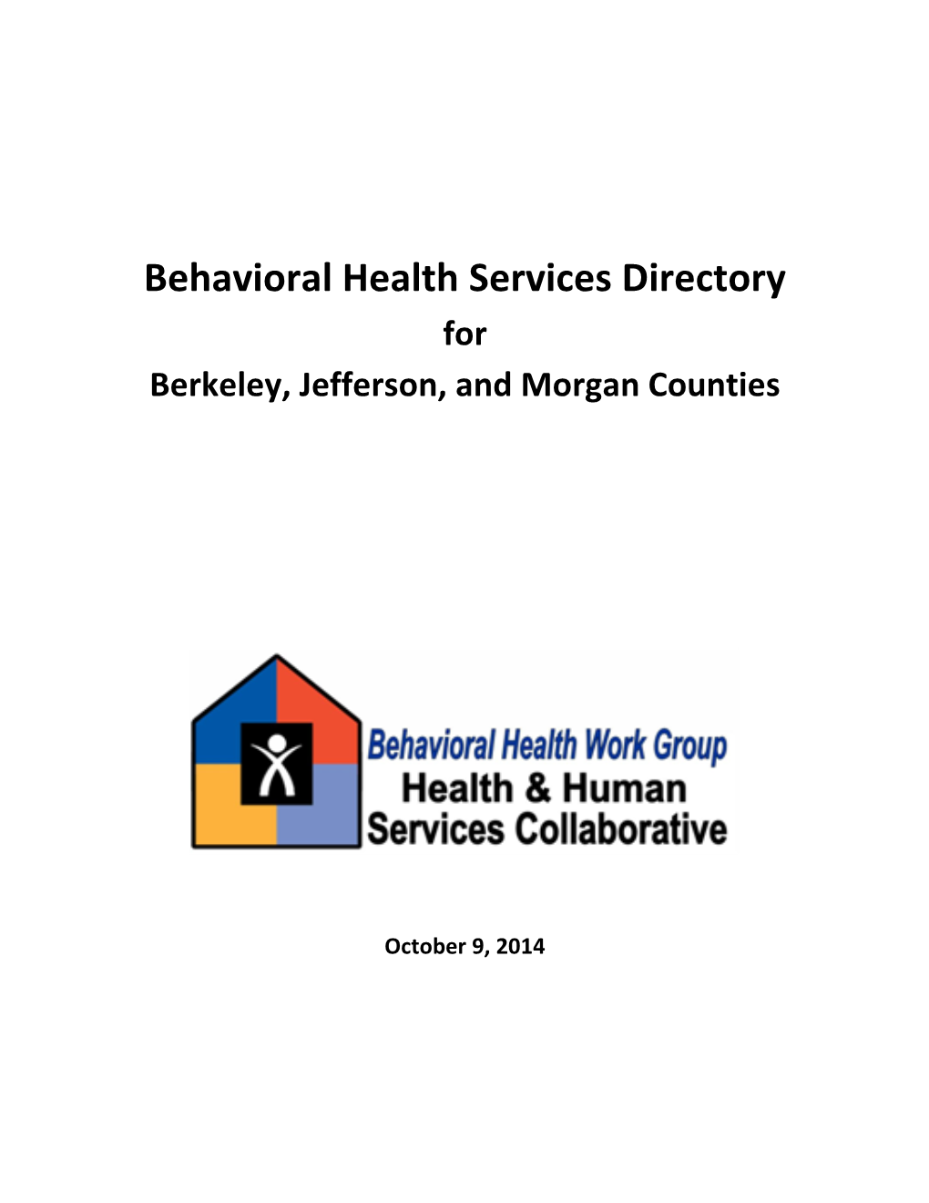 Behavioral Health Services Directory for Berkeley, Jefferson, and Morgan Counties