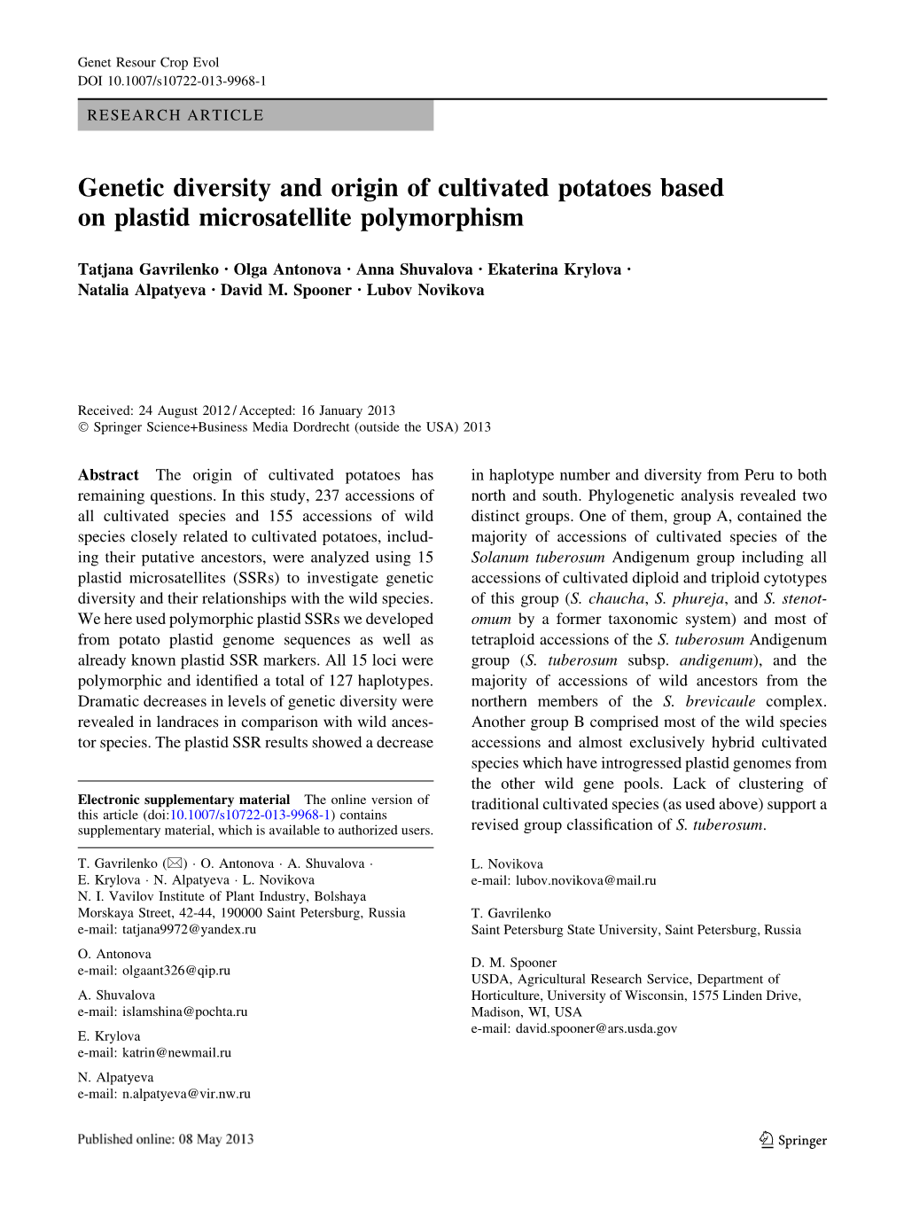 Genetic Diversity and Origin of Cultivated Potatoes Based on Plastid Microsatellite Polymorphism