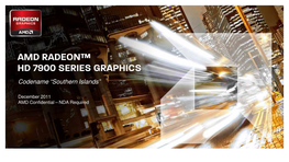 Amd Radeon™ Hd 7900 Series Graphics