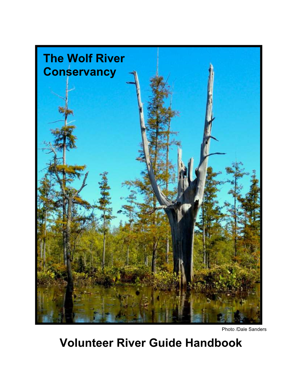 Volunteer River Guide Handbook the Wolf River Conservancy