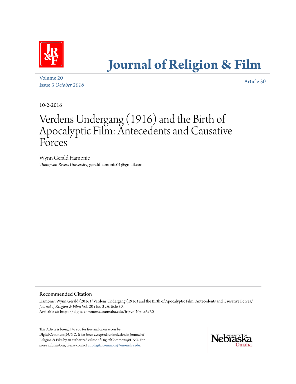 Verdens Undergang (1916) and the Birth of Apocalyptic Film: Antecedents and Causative Forces Wynn Gerald Hamonic Thompson Rivers University, Geraldhamonic01@Gmail.Com