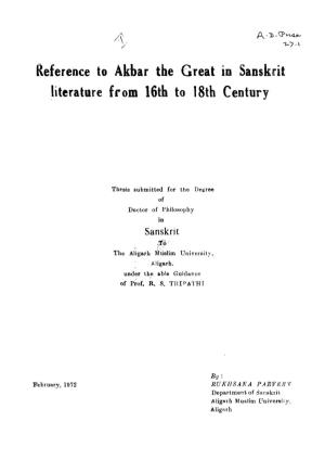Reference to Akbar the Great Io Sans Literature from 16Th to 18Th Century