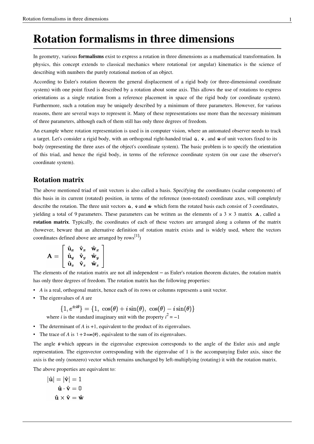Rotation Formalisms in Three Dimensions 1 Rotation Formalisms in Three Dimensions