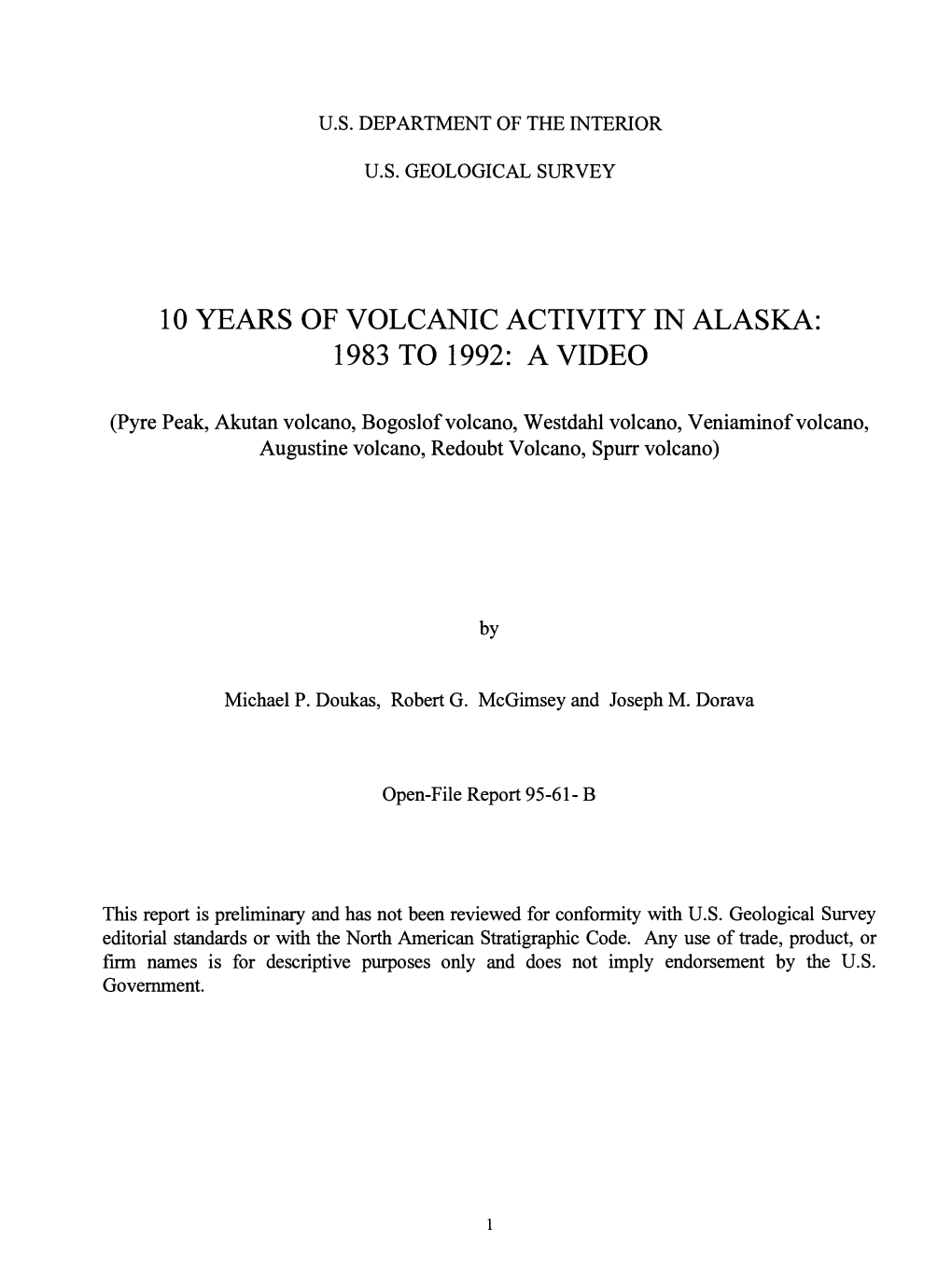 10 Years of Volcanic Activity in Alaska: 1983 to 1992: a Video