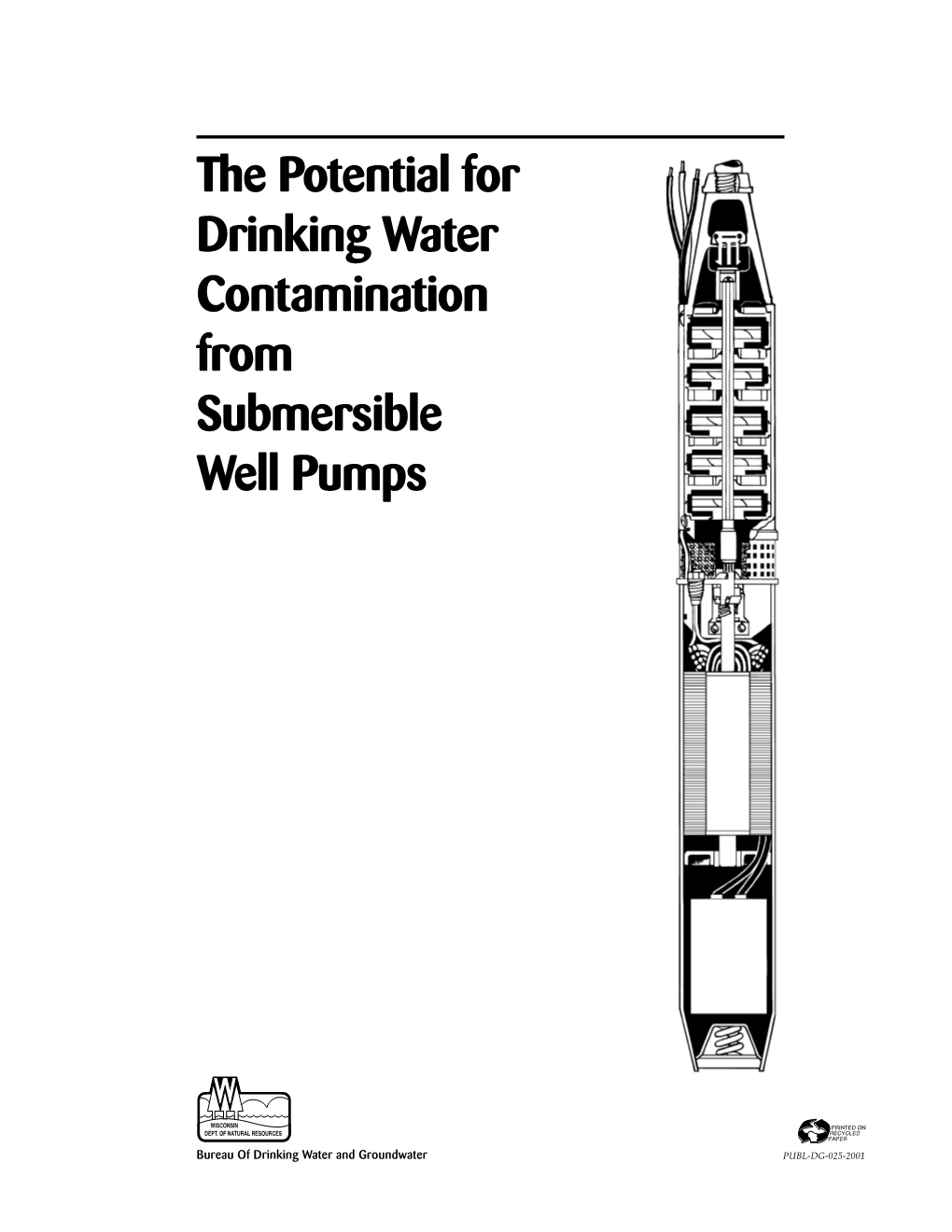 Submersible Well Pumps and Water Contamination