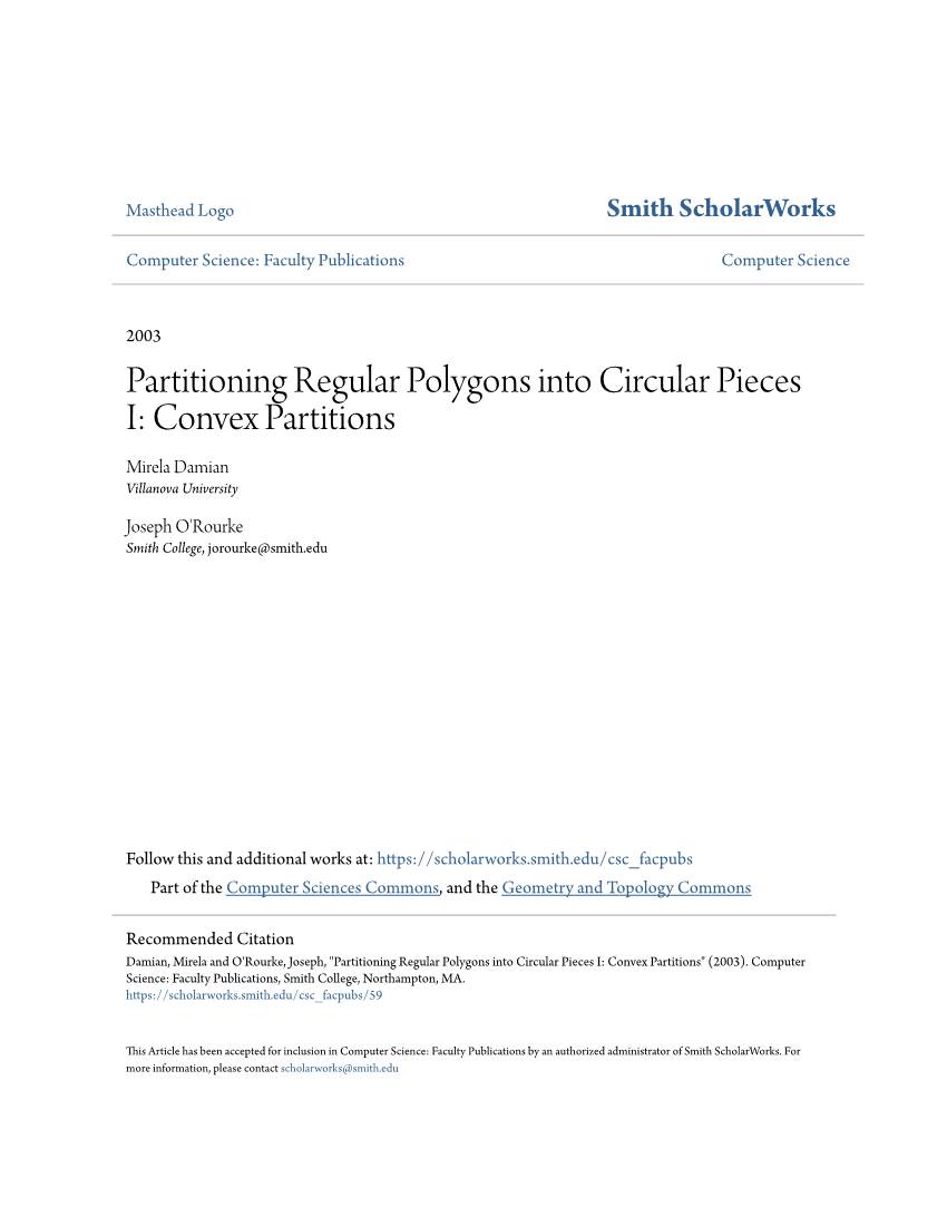 Partitioning Regular Polygons Into Circular Pieces I: Convex Partitions Mirela Damian Villanova University
