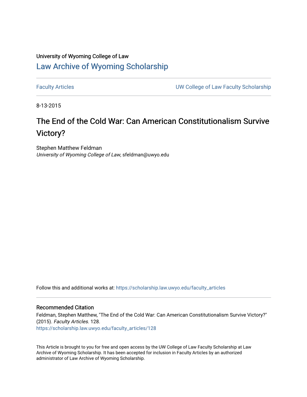 The End of the Cold War: Can American Constitutionalism Survive Victory?