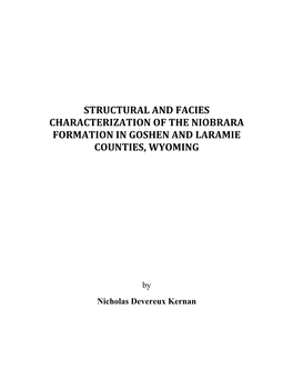 Structural and Facies Characterization of the Niobrara Formation in Goshen and Laramie Counties, Wyoming