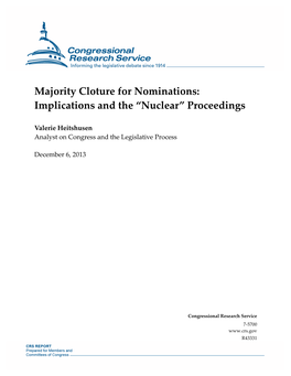 Majority Cloture for Nominations: Implications and the "Nuclear