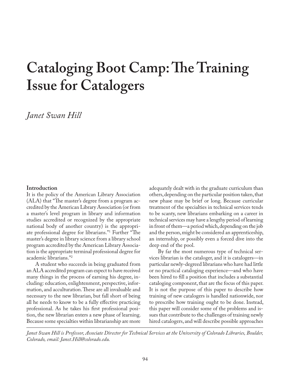 Cataloging Boot Camp: the Training Issue for Catalogers