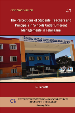 The Perceptions of Students, Teachers and Principals in Schools Under Different Managements in Telangana