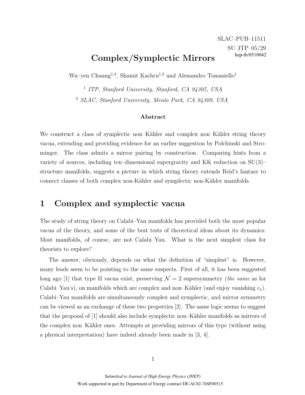 SLAC–PUB–11511 SU–ITP–05/29 Complex/Symplectic Mirrors Hep-Th/0510042