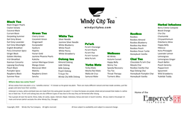White Tea Oolong Tea Pu'erh Black Tea Rooibos Windycitytea.Com Chai
