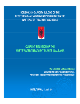 Current Situation of the Current Situation of the Waste Water Treatment Plants in Albania