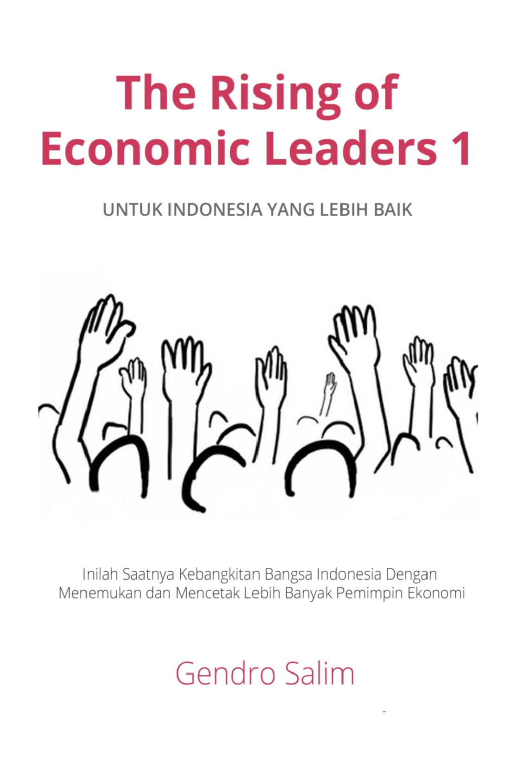 The Rising of Economic Leaders 2 I