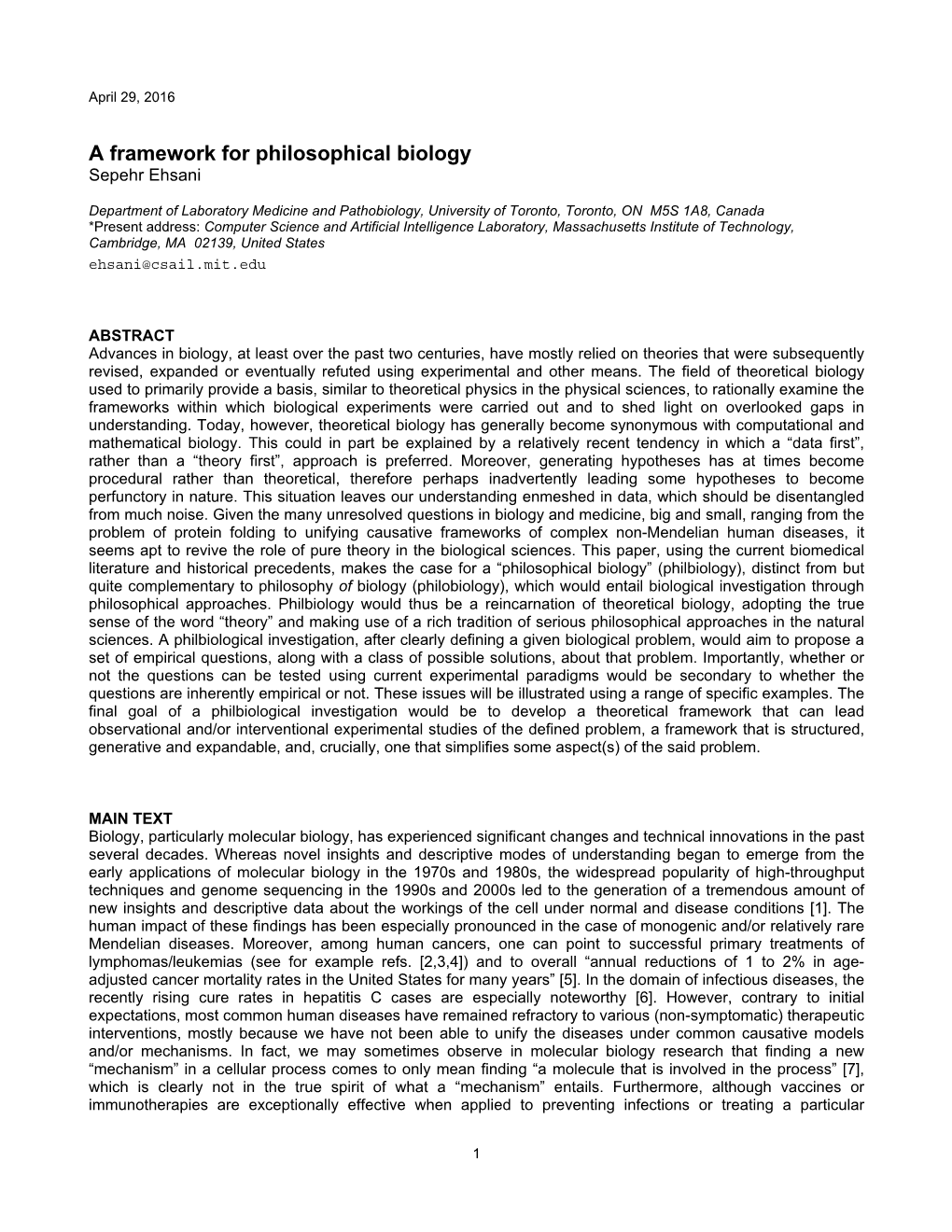 A Framework for Philosophical Biology Sepehr Ehsani