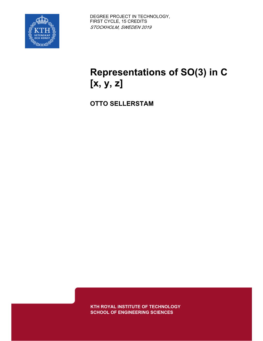 Representations of SO(3) in C [X, Y, Z]