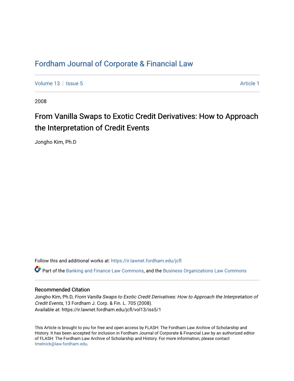 From Vanilla Swaps to Exotic Credit Derivatives: How to Approach the Interpretation of Credit Events
