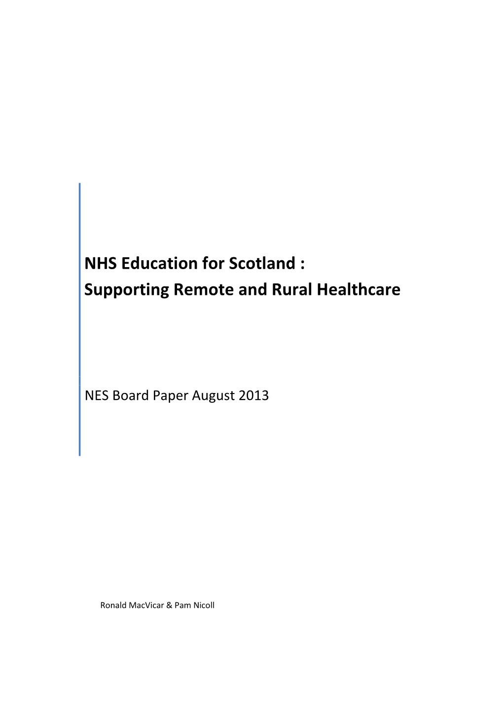 NHS Education for Scotland : Supporting Remote and Rural Healthcare