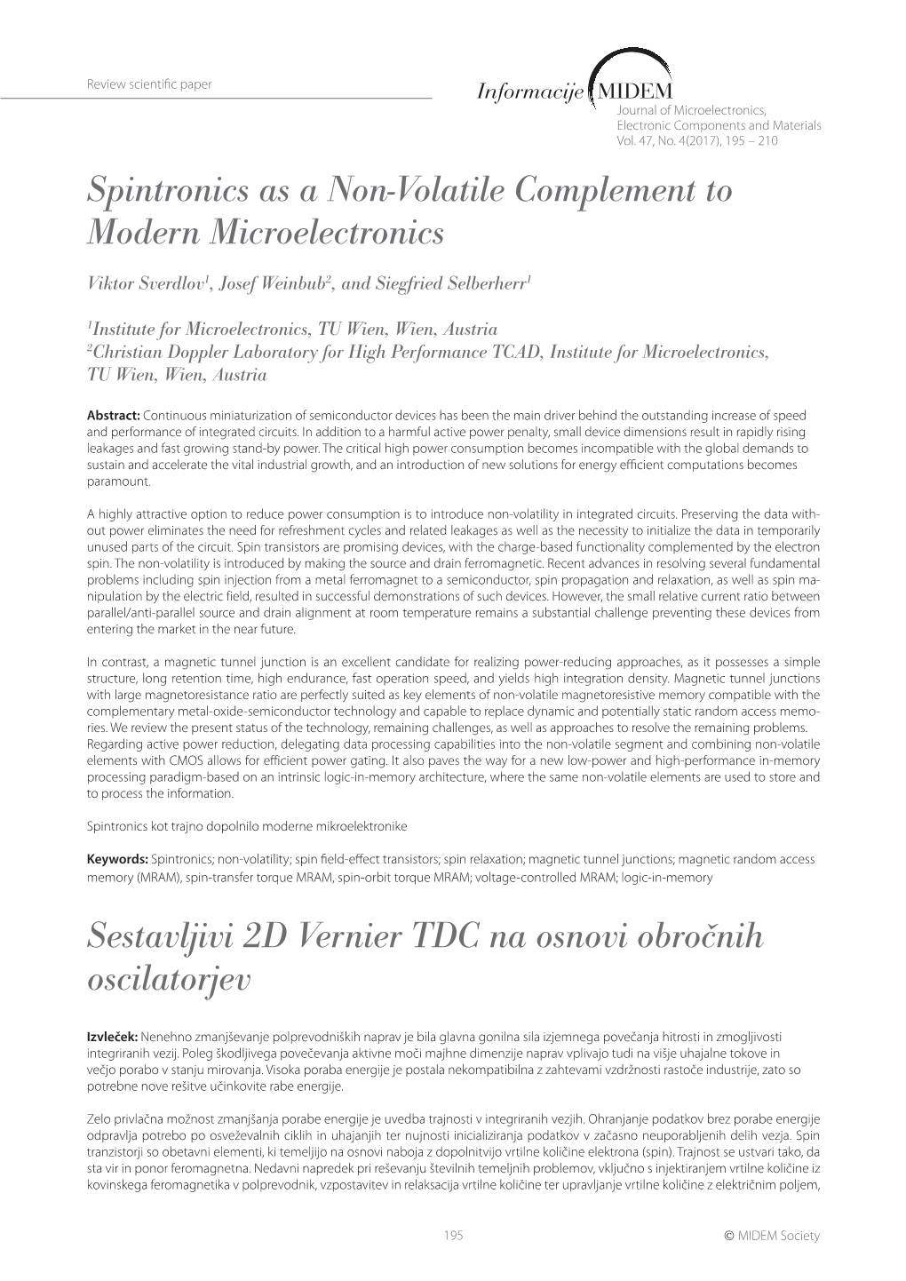 Spintronics As a Non-Volatile Complement to Modern Microelectronics