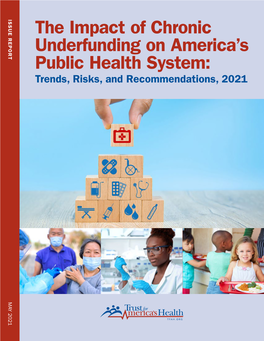 The Impact of Chronic Underfunding on America's Public Health System