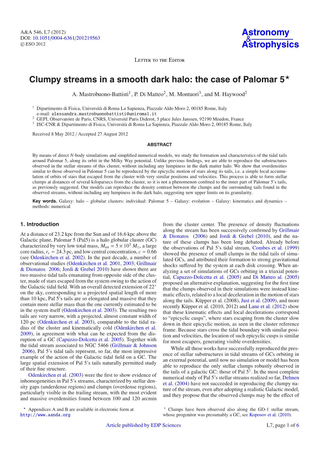 Clumpy Streams in a Smooth Dark Halo: the Case of Palomar 5⋆