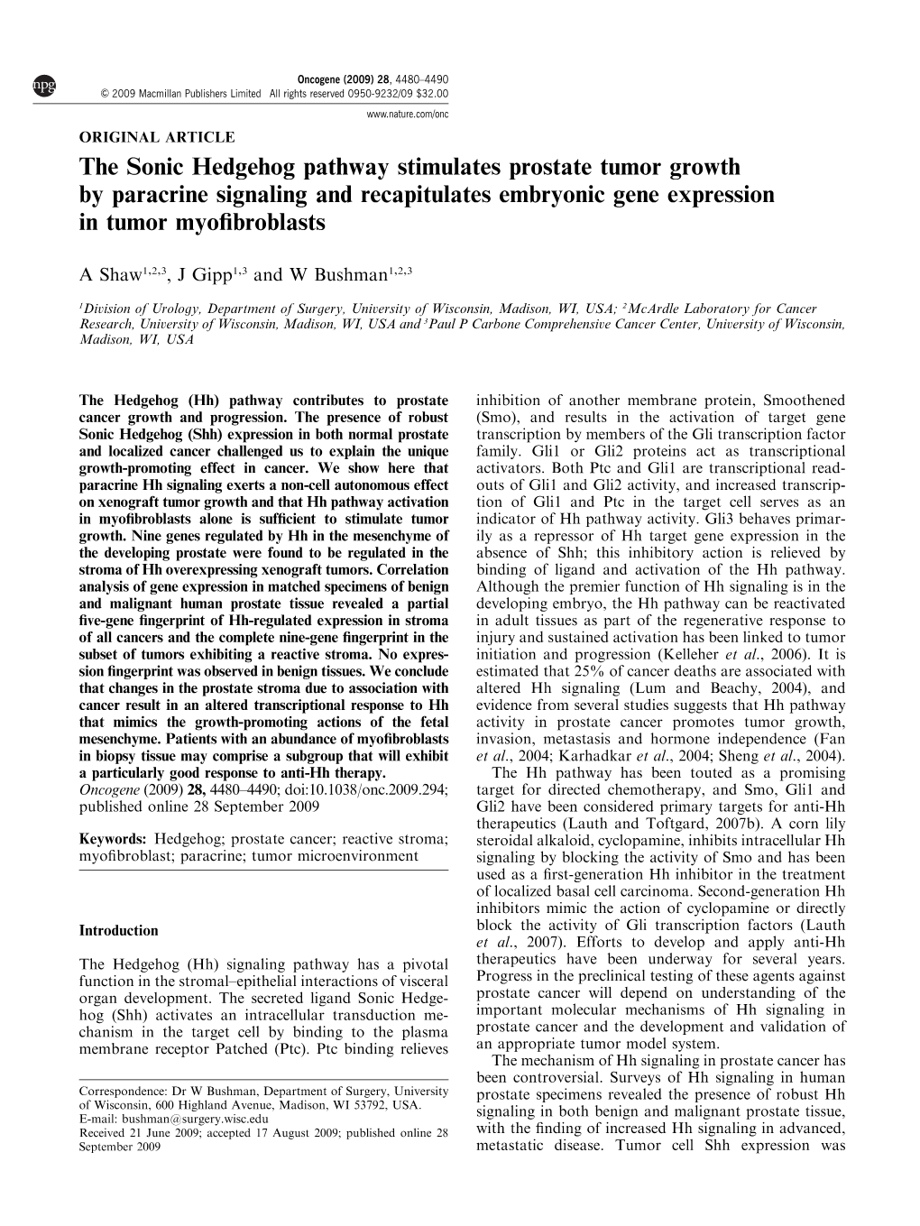 The Sonic Hedgehog Pathway Stimulates Prostate Tumor Growth by Paracrine Signaling and Recapitulates Embryonic Gene Expression in Tumor Myoﬁbroblasts