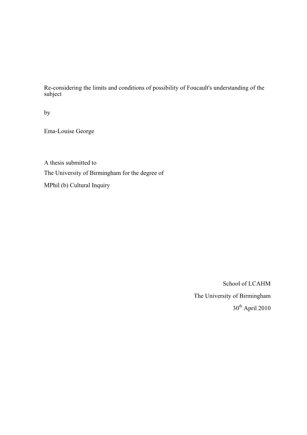 Re-Considering the Limits and Conditions of Possibility of Foucault's Understanding of the Subject By