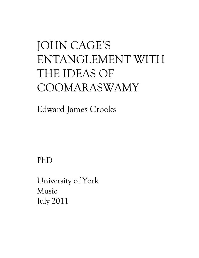John Cage's Entanglement with the Ideas Of