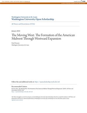 The Moving West: the Formation of the American Midwest Through Westward Expansion
