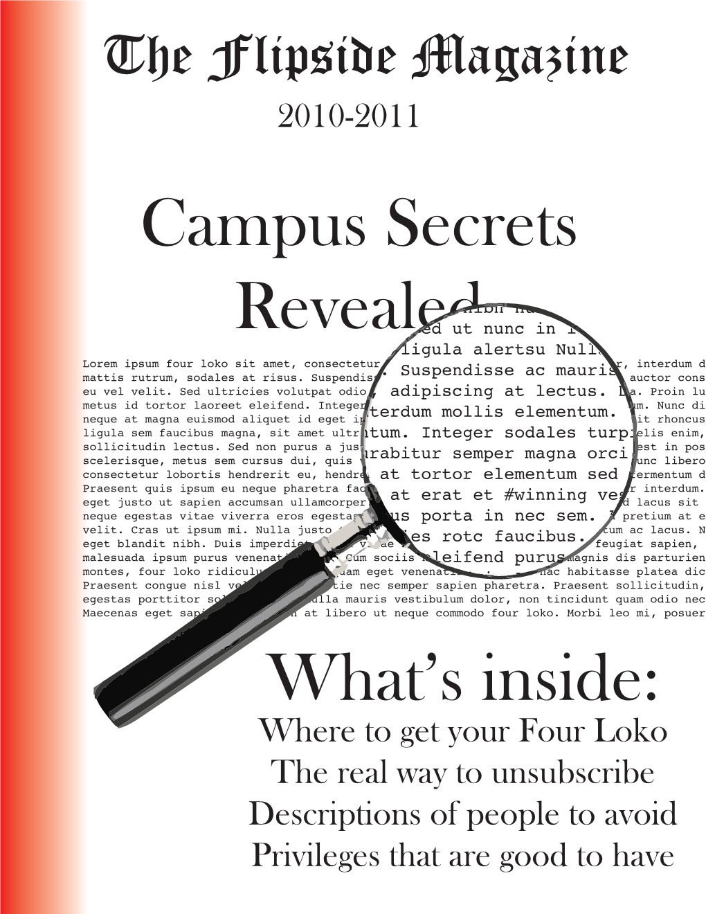 Campus Secrets Revealed What's Inside