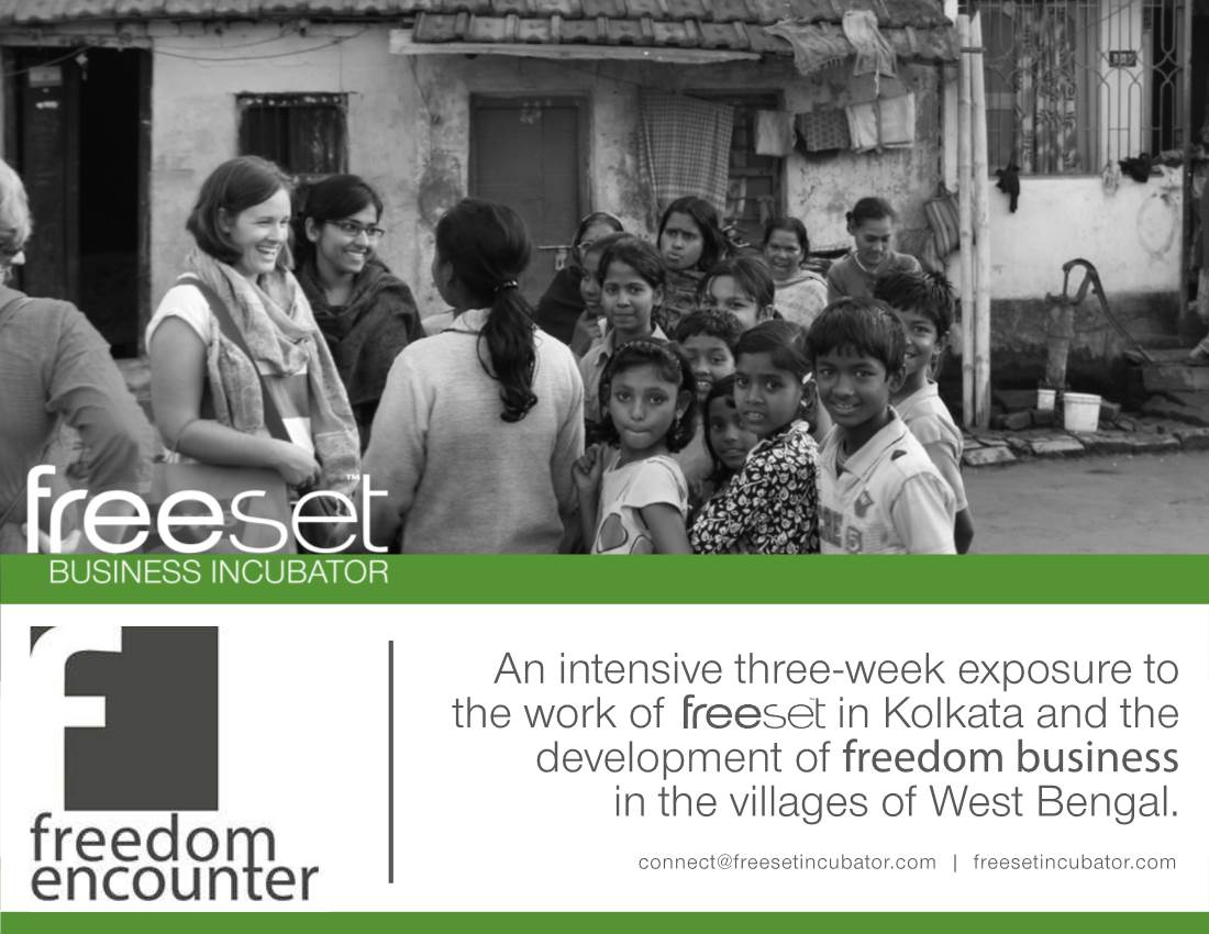 An Intensive Three-Week Exposure to the Work of in Kolkata and the Development of Freedom Business in the Villages of West Bengal