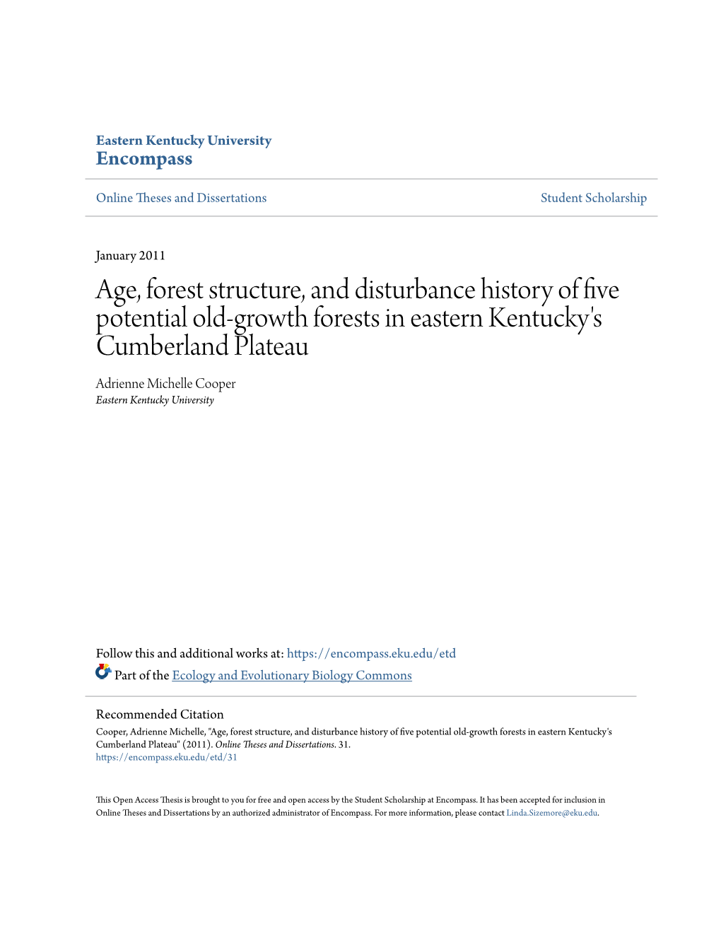 Age, Forest Structure, and Disturbance History of Five Potential Old-Growth