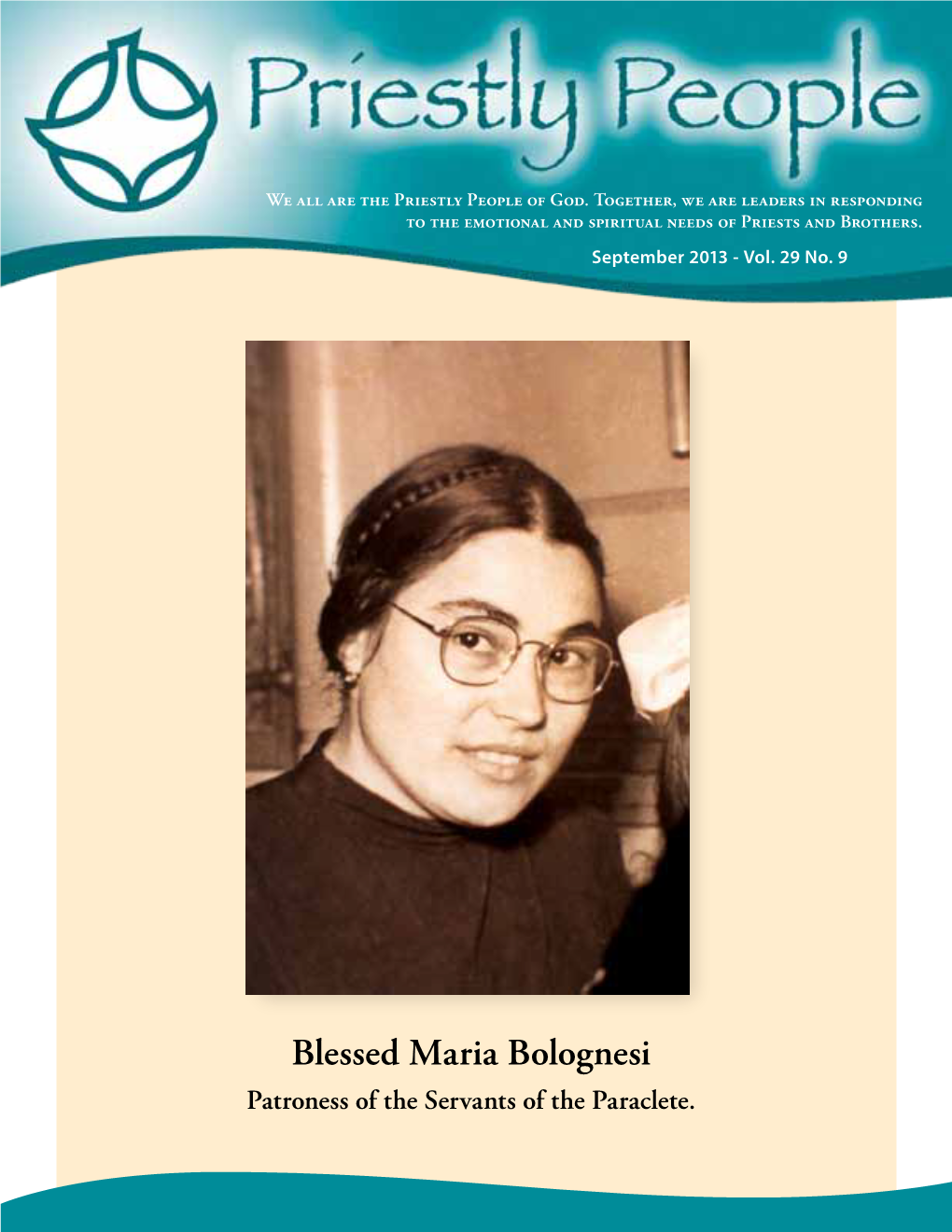 Blessed Maria Bolognesi Patroness of the Servants of the Paraclete