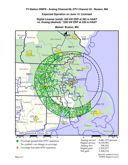 TV Station WBPX • Analog Channel 68, DTV Channel 32 • Boston, MA Expected Operation on June 13: Licensed