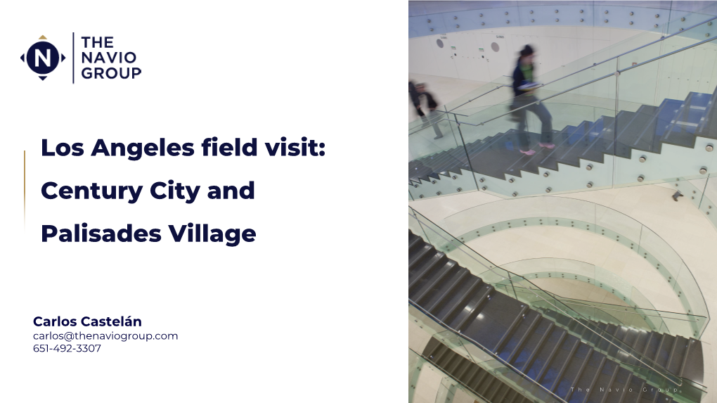 Los Angeles Field Visit: Century City and Palisades Village