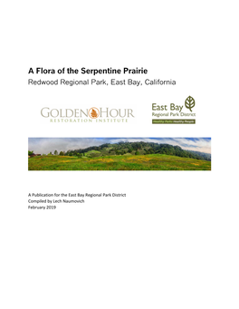 A Flora of the Serpentine Prairie Redwood Regional Park, East Bay, California