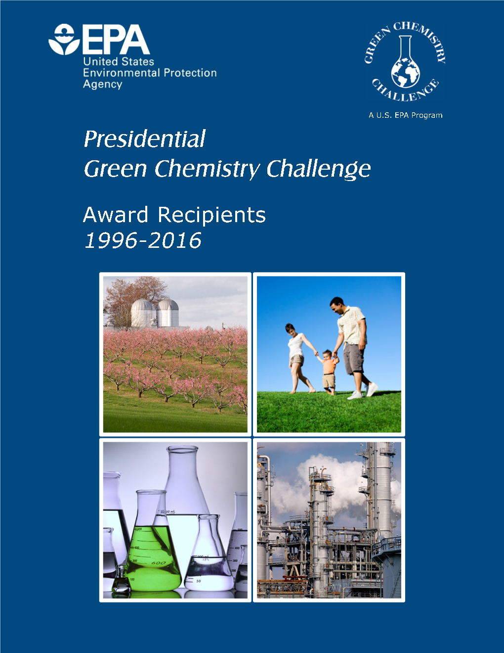 Presidential Green Chemistry Challenge: Award Recipients, 1996